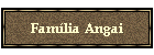 Família Angai