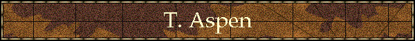 T. Aspen