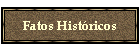 Fatos Históricos