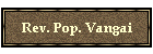 Rev. Pop. Vangai